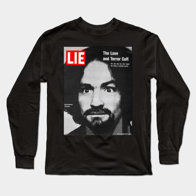 LIE Magazine Parody - Charles Manson - Manson Family Long Sleeve T-Shirt by RainingSpiders